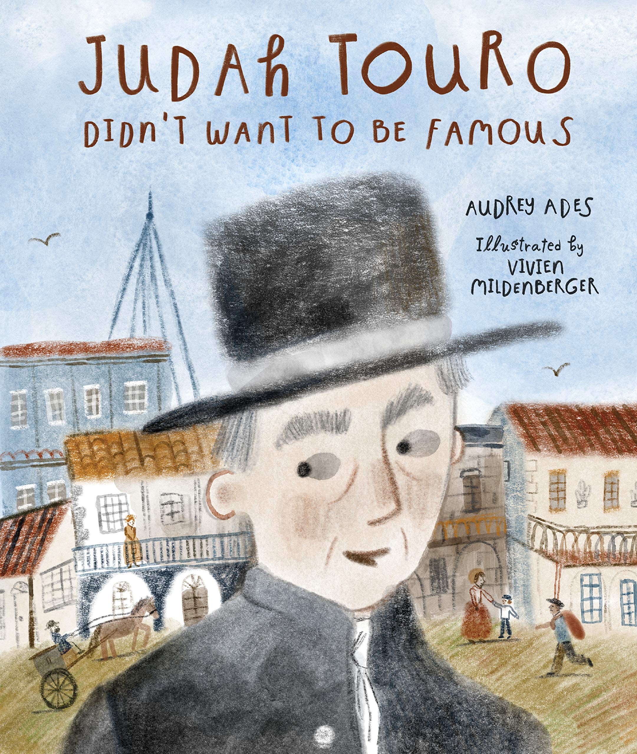 Judah Touro Didn't Want To Be Famous
