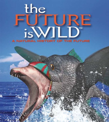 The future is wild