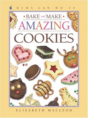BAKE & MAKE AMAZING COOKIES