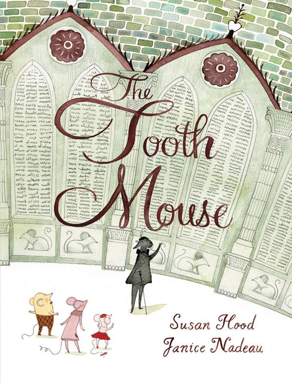 The Tooth Mouse