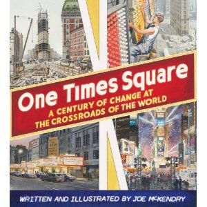 One Times Square: A Century of Change at the Crossroads of the World