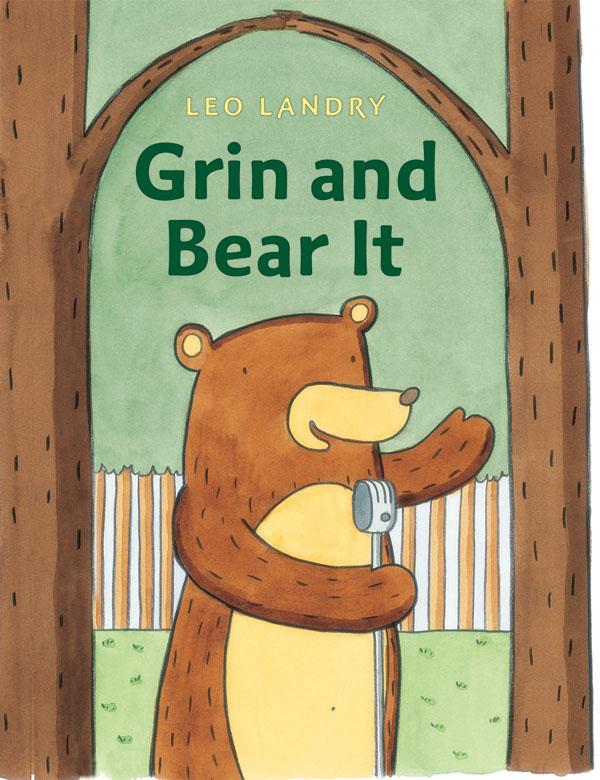 Grin and Bear It