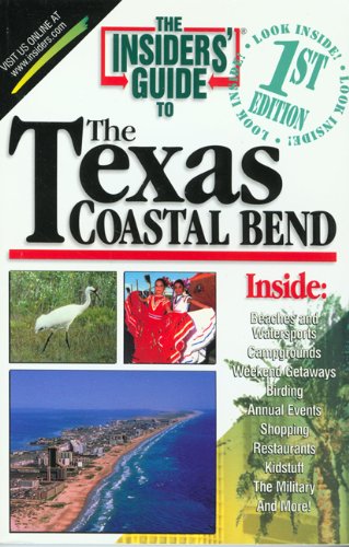 The insider's guide to the Texas Coastal Bend