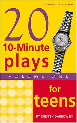 Twenty 10-Minute Plays for Teens (Young Actors Series)