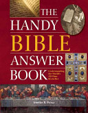 The Handy Bible Answer Book