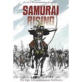 Samurai Rising: The Epic Life of Minamoto Yoshitsune