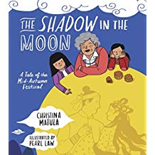 The Shadow in the Moon: A Tale of the Mid-Autumn Festival