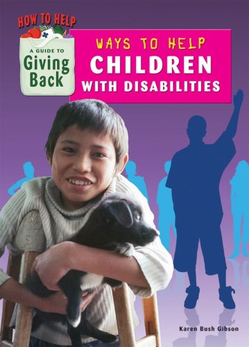 WAYS TO HELP CHILDREN W/DISABI