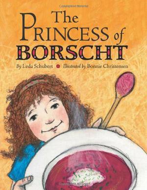 The Princess of Borscht