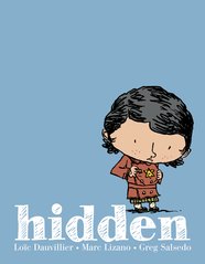 Hidden: A Child's Story of the Holocaust