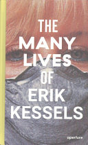 The Many Lives of Erik Kessels