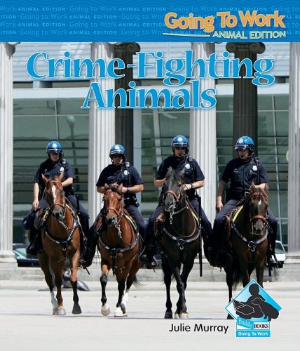 Crime-Fighting Animals