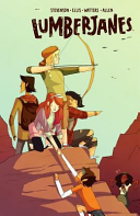 Lumberjanes, Vol. 2: Friendship to the Max