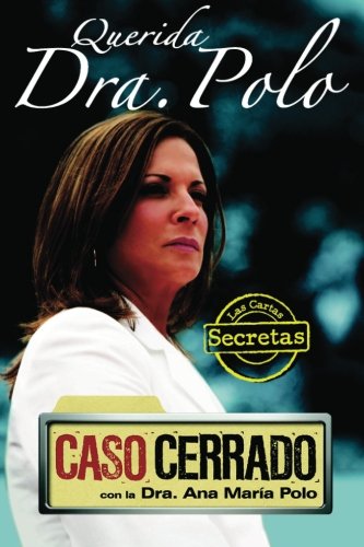 Querida Dra. Polo