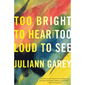 Too Bright To Hear Too Loud To See