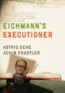 Eichmann's Executioner