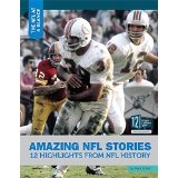 Amazing NFL Stories: 12 Highlights from NFL History