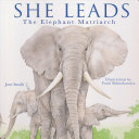 She Leads: The Elephant Matriarch