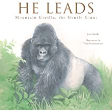 He Leads: Mountain Gorilla, the Gentle Giant