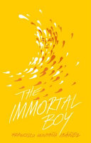 The Immortal Boy/El Inmortal