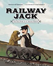 Railway Jack: The True Story of an Amazing Baboon