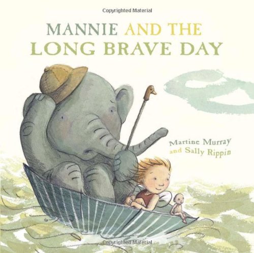 MANNIE & THE LONG BRAVE DAY