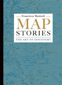 Map Stories: The Art of Discovery