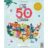 The 50 States: Explore the U.S.A with 50 Fact-Filled Maps!