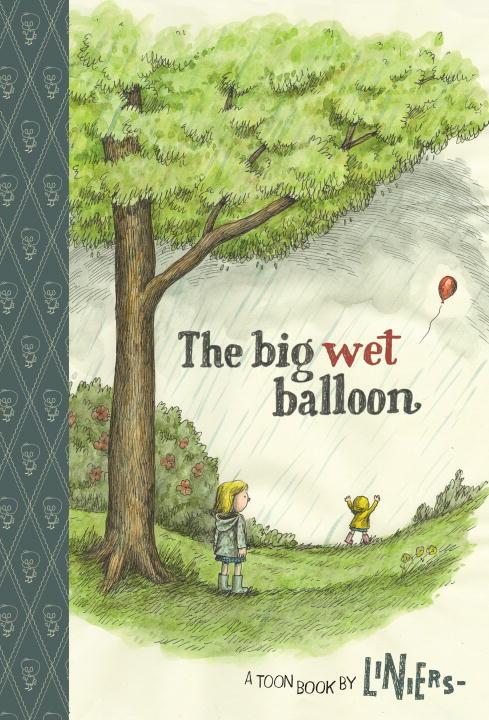 The Big Wet Balloon