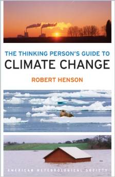 The Thinking Person's Guide to Climate Change